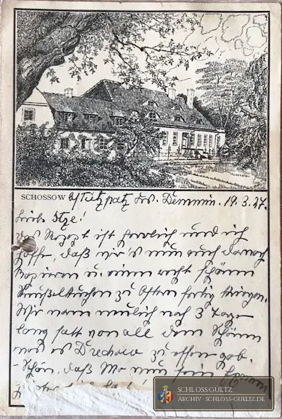 Karta z rysunkiem piórkiem dworu Schossow, napisana „Tützpatz Kr. Demmin, 19.3.27” przez Fredę von Maltzahn