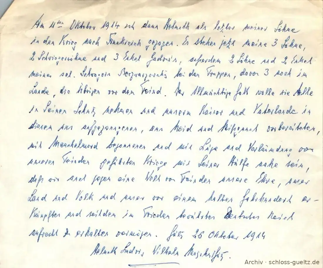 Handschriftlicher Eintrag mit blauer Tinte: Am 11. Oktober 1914 ist dann Helmuth als letzter meiner Söhne in den Krieg nach Frankreich gezogen, unterschrieben Gültz 26. Oktober 1914, Helmuth Ludwig Wilhelm Maltzahn-Gültz