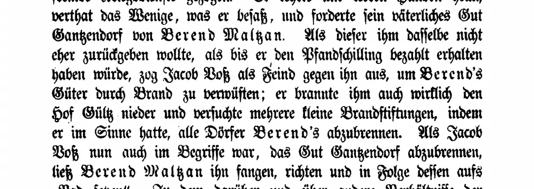 Buchseite in Fraktur: … zog Jacob Voß als Feind gegen ihn aus, um Berend’s Güter durch Brand zu verwüsten; er brannte ihm auch wirklich den Hof Gülz nieder