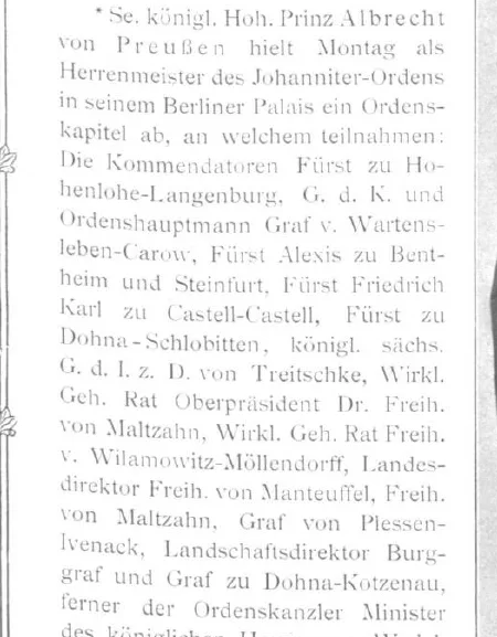 Zeitungsausschnitt: Prinz Albrecht von Preußen hielt als Herrenmeister des Johanniterordens in seinem Berliner Palais ein Ordenskapitel ab; unter den Teilnehmern Wirkl. Geh. Rat Oberpräsident Dr. Freih. von Maltzahn