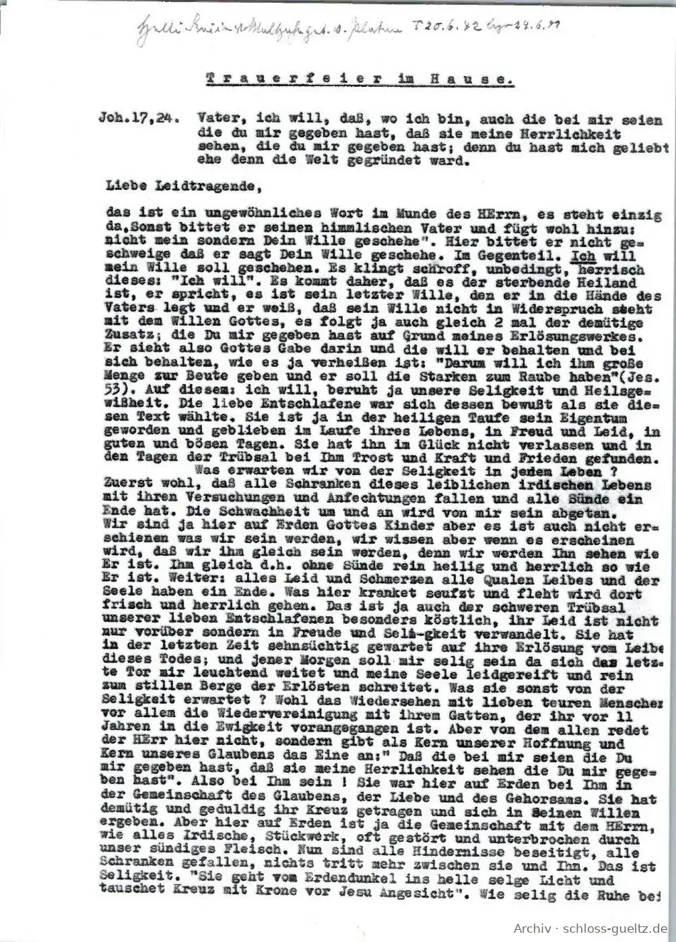 Maschinenschriftliche Seite: Trauerfeier im Hause, Joh. 17,24, mit Bleistiftvermerk Helli Freiin v. Maltzahn geb. v. Platen